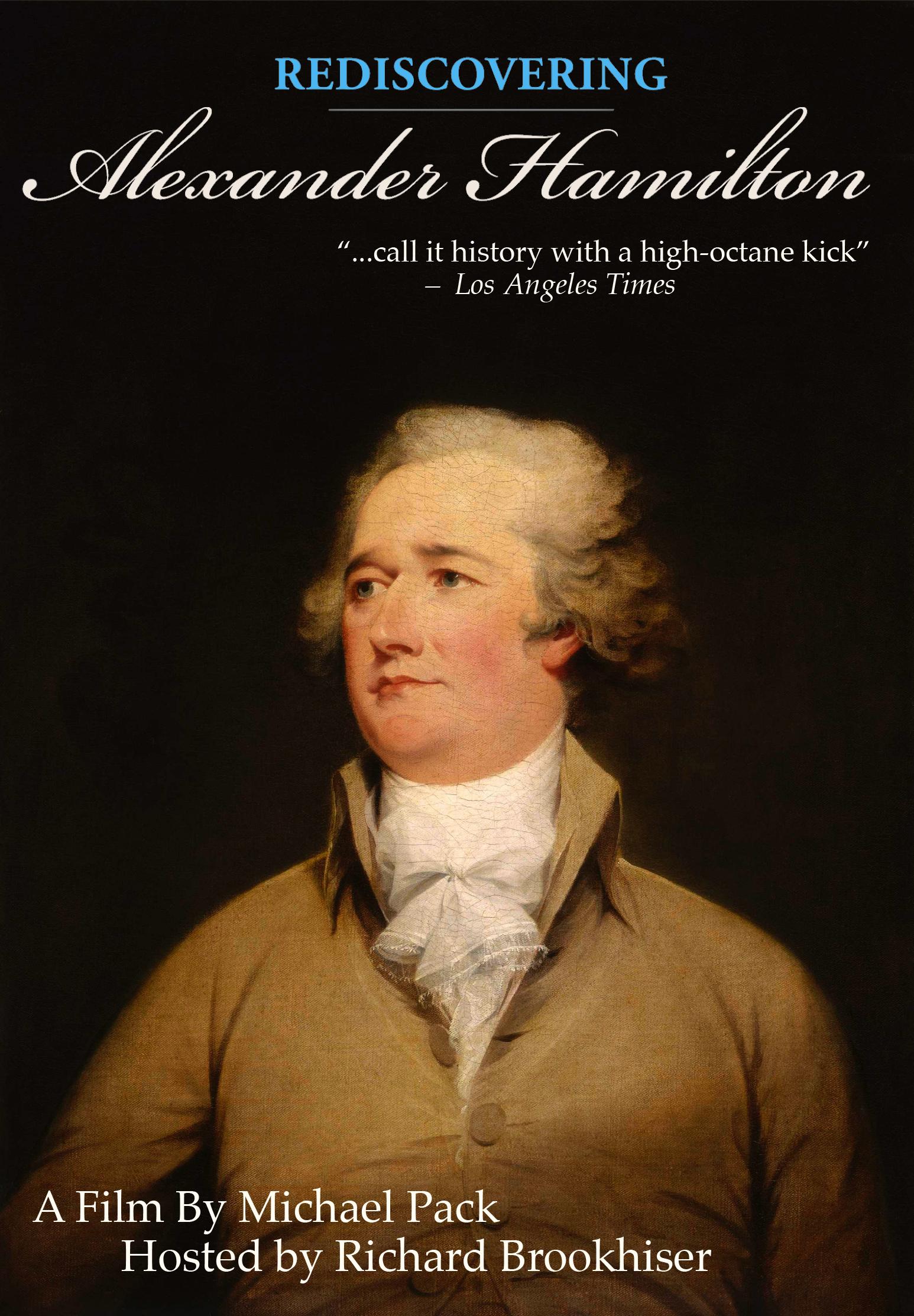 Rediscovering Alexander Hamilton